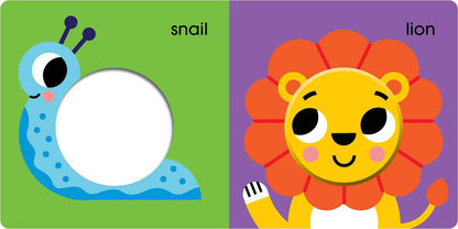Look Thru: Animal Friends by: Board Books; 8 pages / English
